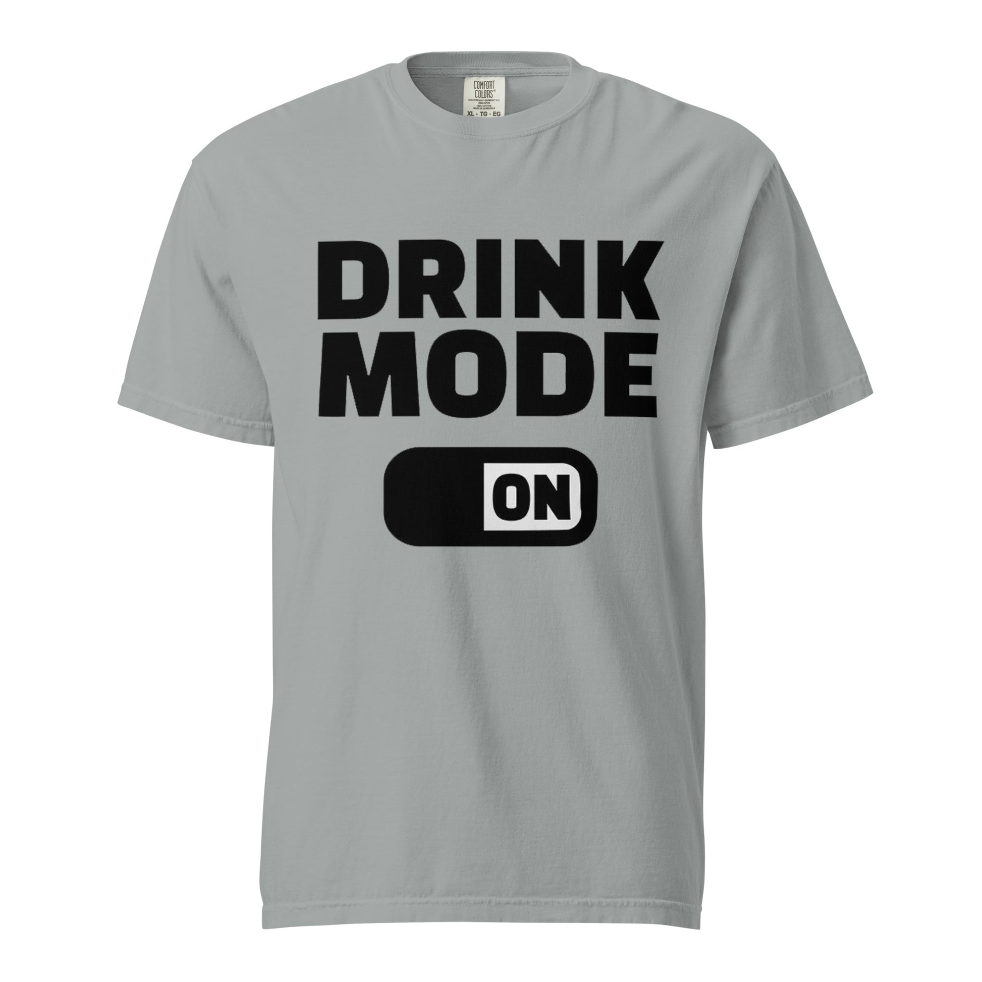 Drink Mode ON T-Shirt Grey
