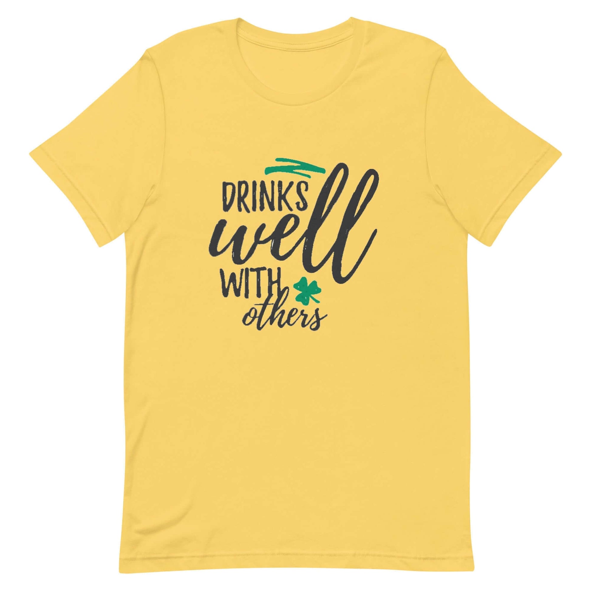 Drink Well With Others - Unisex t-shirt Yellow